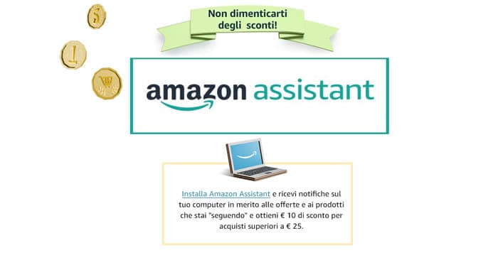 Amazon Assistant 10€ omaggio