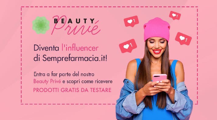 Diventa influencer per SempreFarmacia