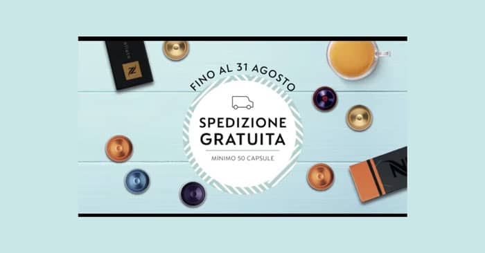 Nespresso: spedizione gratuita Agosto