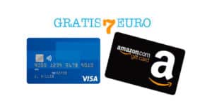 Carta Visa: buono sconto Amazon 7€ gratis!
