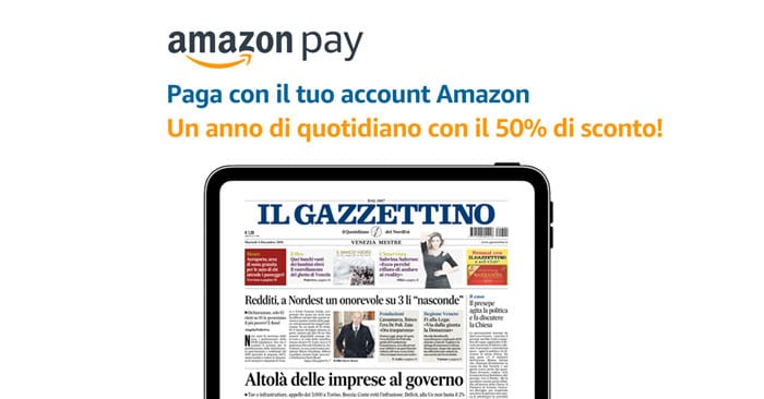 Amazon Pay: 50% di sconto Gazzettino