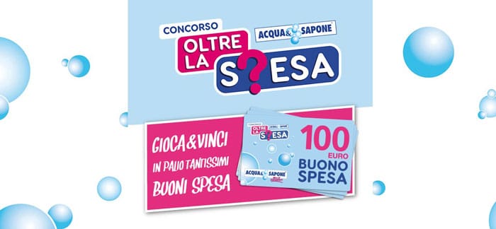 Concorso Acqua e Sapone "Oltre la spesa"