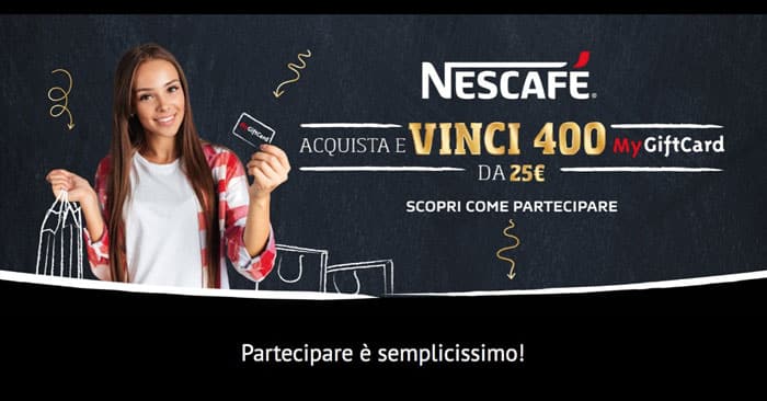 Concorso Nazionale Nescafé: vinci MyGiftCard