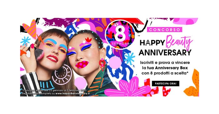 Concorso Sephora "Happy Beauty Anniversary"