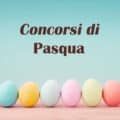 Concorsi Pasqua: lista aggiornata