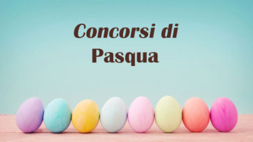 Concorsi Pasqua: lista aggiornata