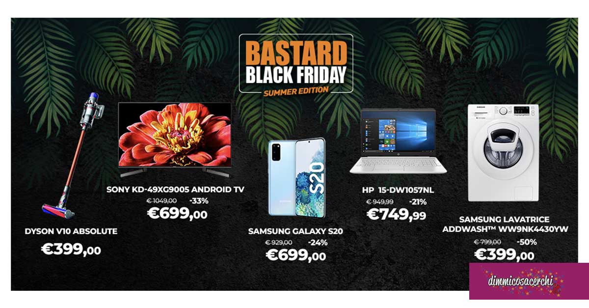 Bastard Black Friday Unieuro