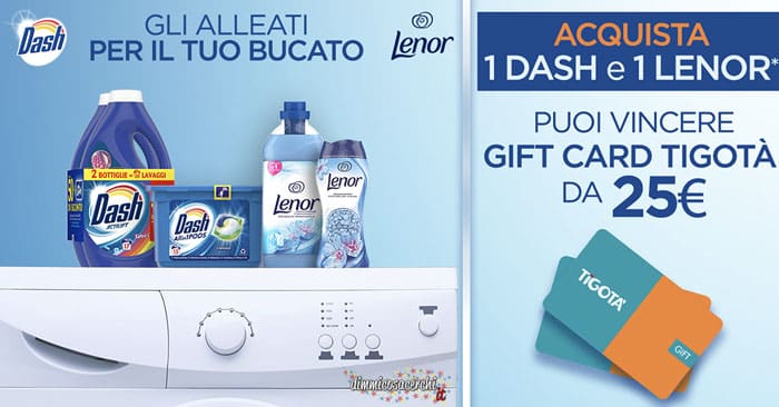 Concorso Dash e Lenor: vinci gift card Tigotà