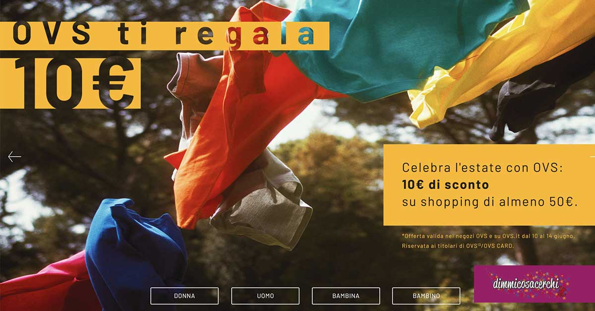 OVS ti regala 10€ di sconto