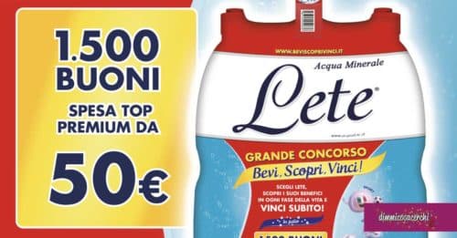 Acqua Lete: vinci buoni spesa da 50€