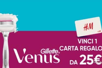 concorso Gillette Venus Liscia Sempre gift card H&M 25 euro instant win