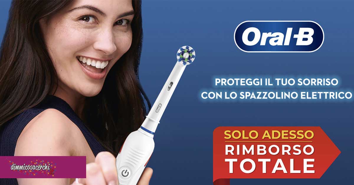 Oral-b "Rimborso totale"