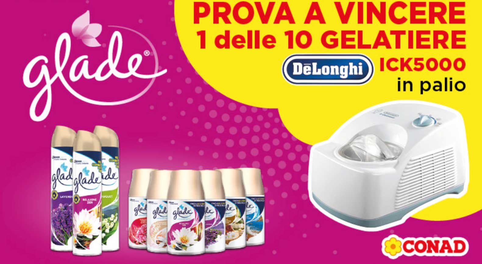 Con Glade vinci gelatiere De Longhi