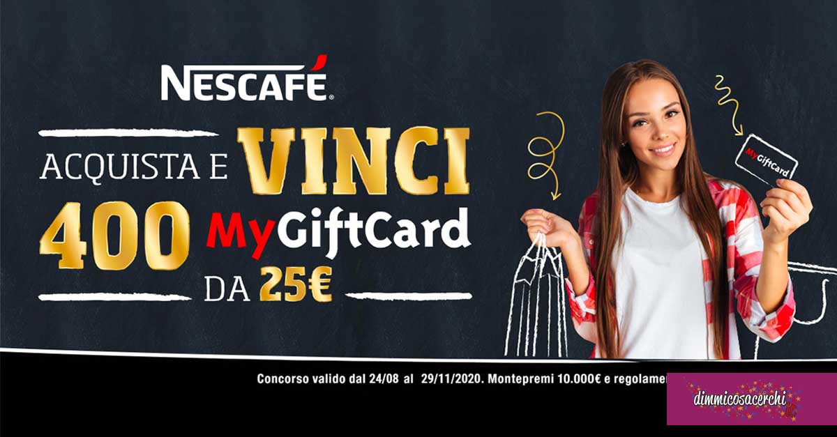 Nescafè: vinci 400 MyGiftcard