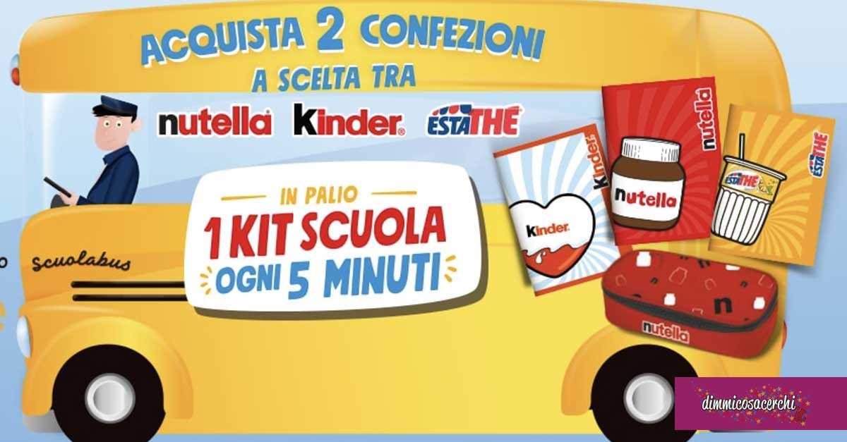 Vinci kit scuola Ferrero ogni 5 minuti