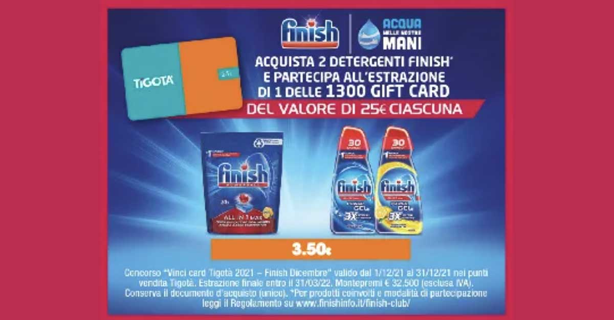 Vinci 1.300 card Tigotà con Finish