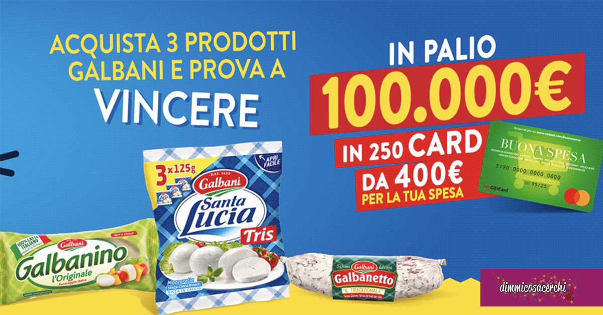 Galbani "La fiducia ti premia"