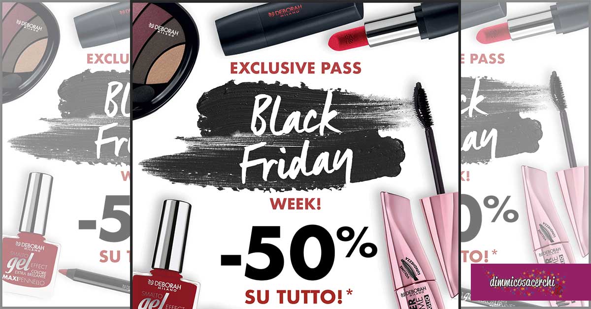 Black Friday Deborah Milano