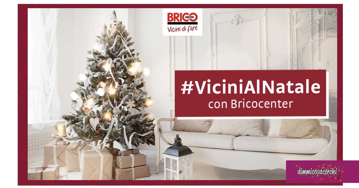 Bricocenter "Vicini al Natale"