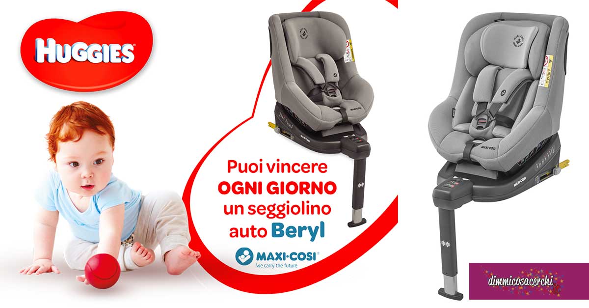 Huggies: vinci il seggiolino auto