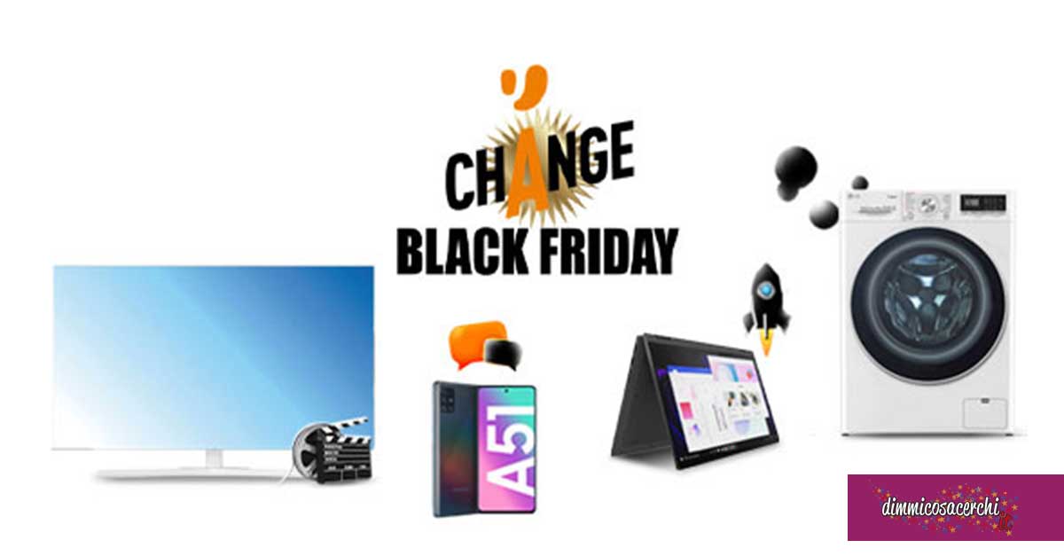 Unieuro "Change Black Friday"