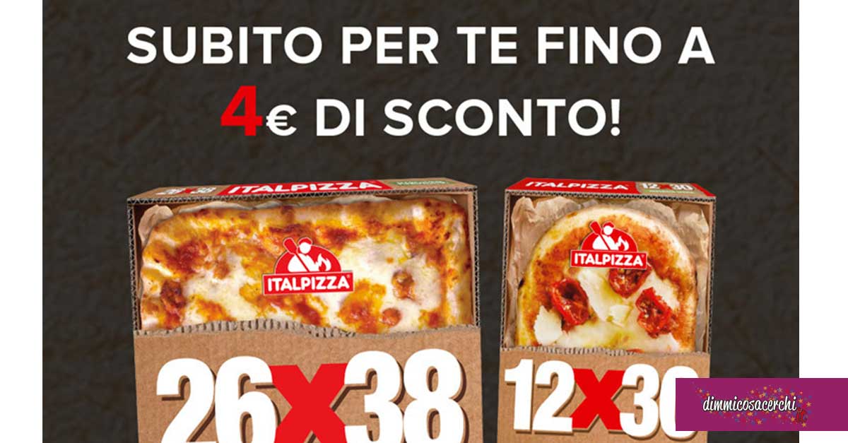 Buono sconto Italpizza Buoni sconto Italpizza