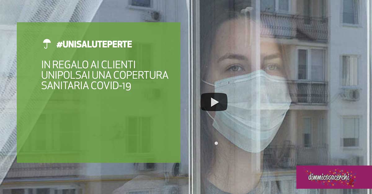 UnipolSai polizza sanitaria Covid-19