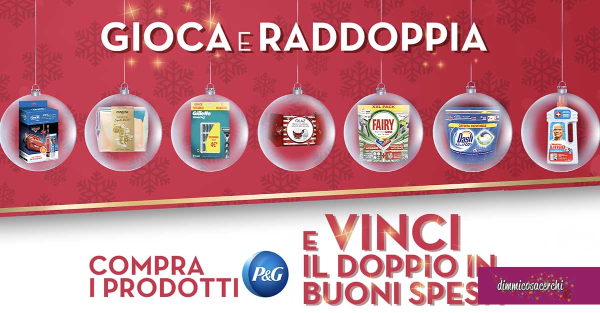 Gioca e raddoppia con P&G