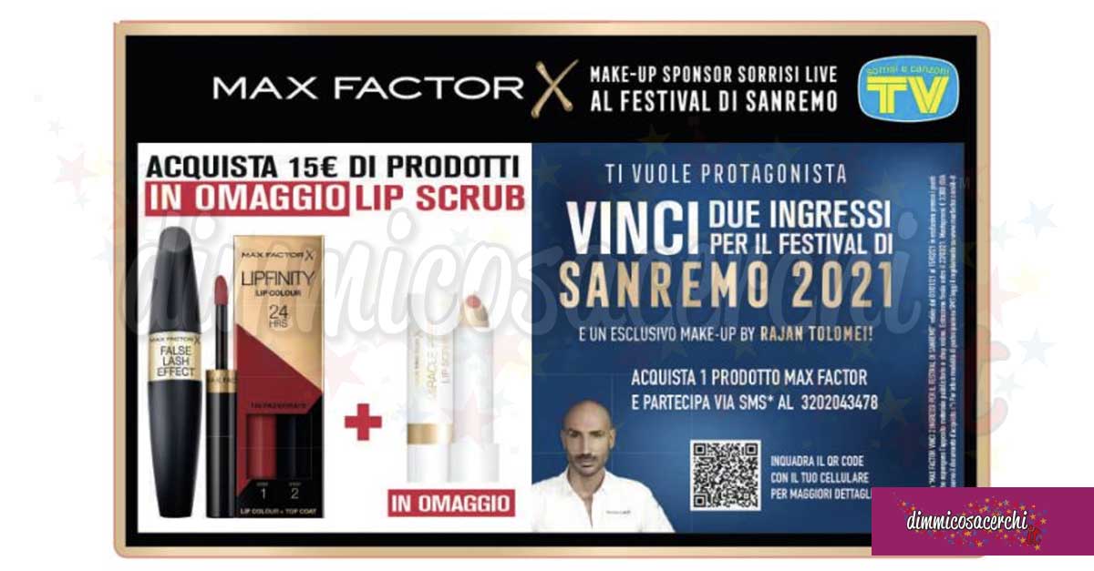 Max Factor: vinci ingressi Sanremo