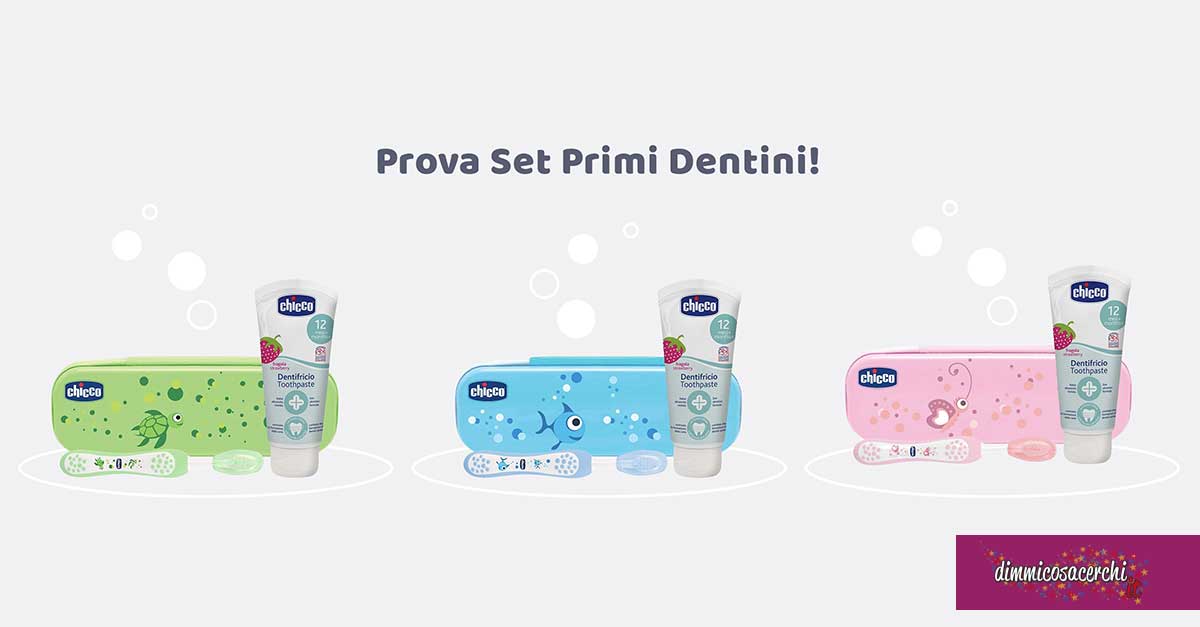 Set Primi Dentini Chicco: diventa tester