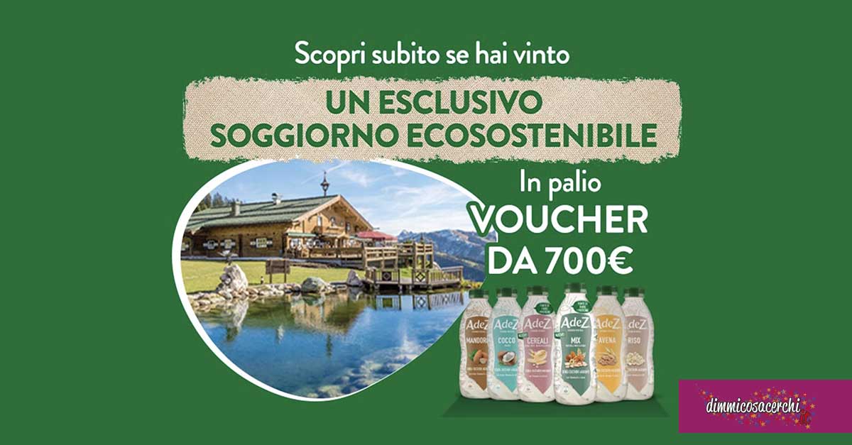 Adez: vinci soggiorno eco-sostenibili