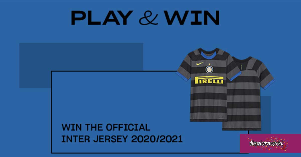 Vinci la maglia dell'Inter