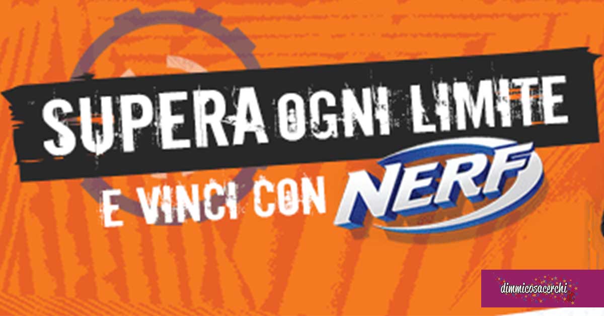 Concorso Hasbro Nerf