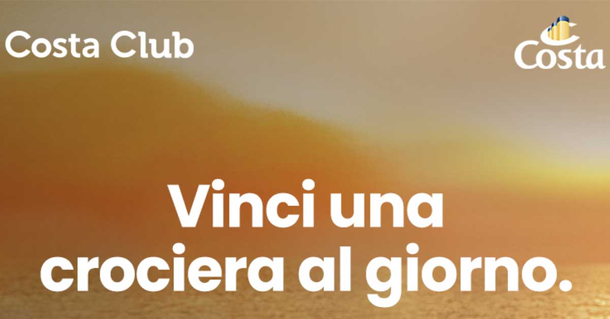 Vinci e parti con Costa Crociere