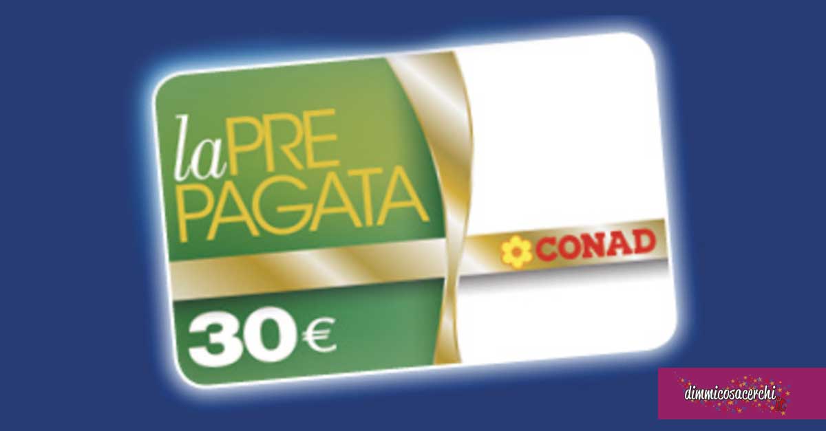 Vinci prepagate Conad da 30€ con SCJ