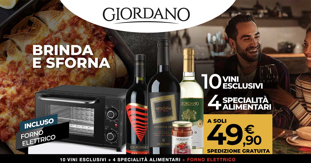 Giodano vini: offerta forno elettrico incluso