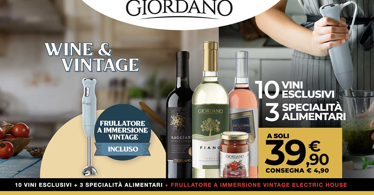 Giordano Vini: offerta frullatore incluso