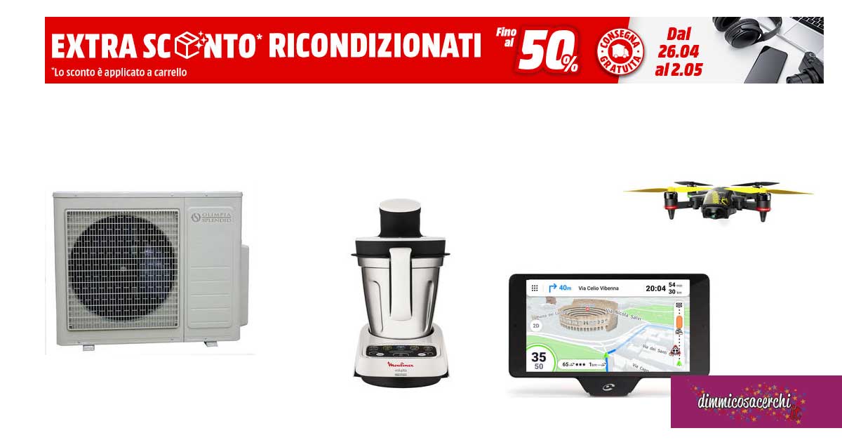 Mediaworld: extra sconti ricondizionati
