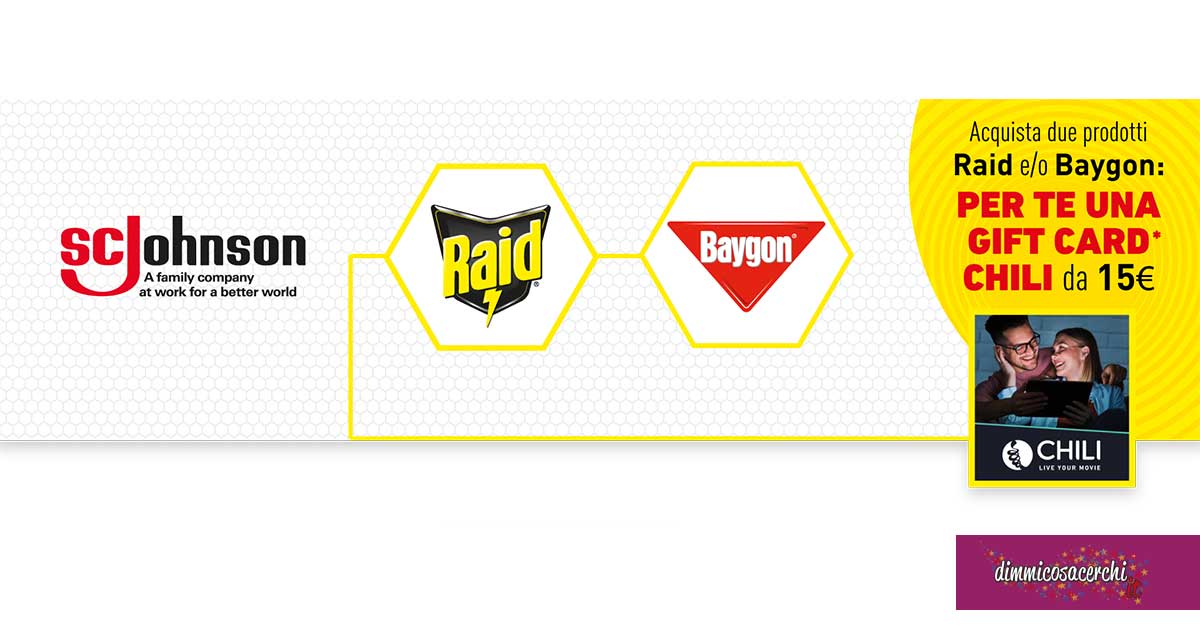 Raid e Baygon ti regalano CHILI