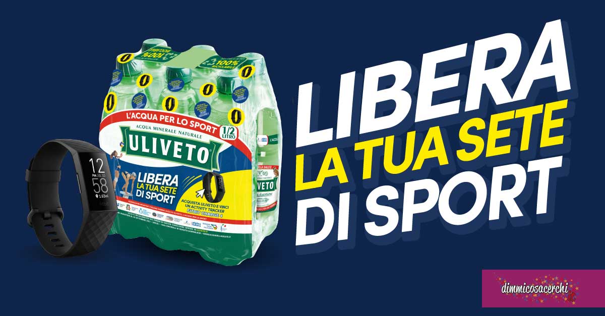 Uliveto "Libera la tua sete di sport"