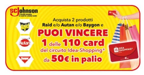 Vinci lo shopping con Autan, Raid e Baygon Vinci lo shopping con Autan, Raid e Baygon