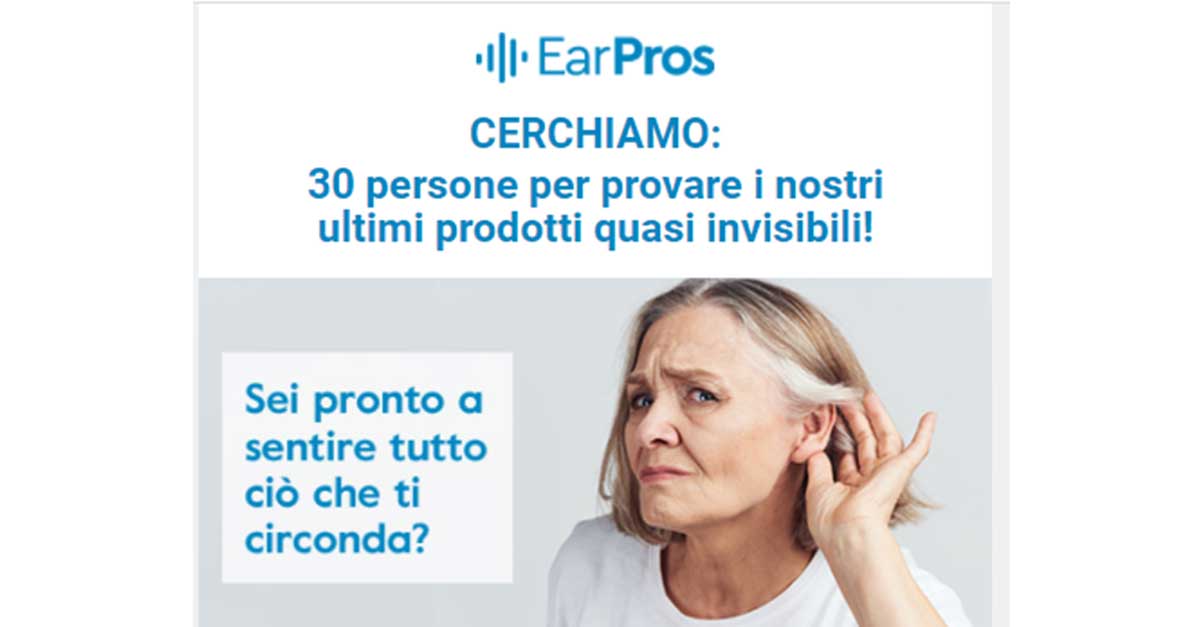 Diventa tester EarPros apparecchi acustici