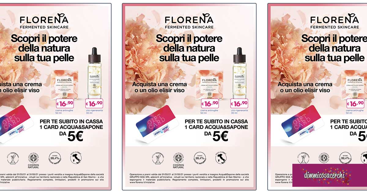 Florena ti regala buono spesa Acqua e Sapone