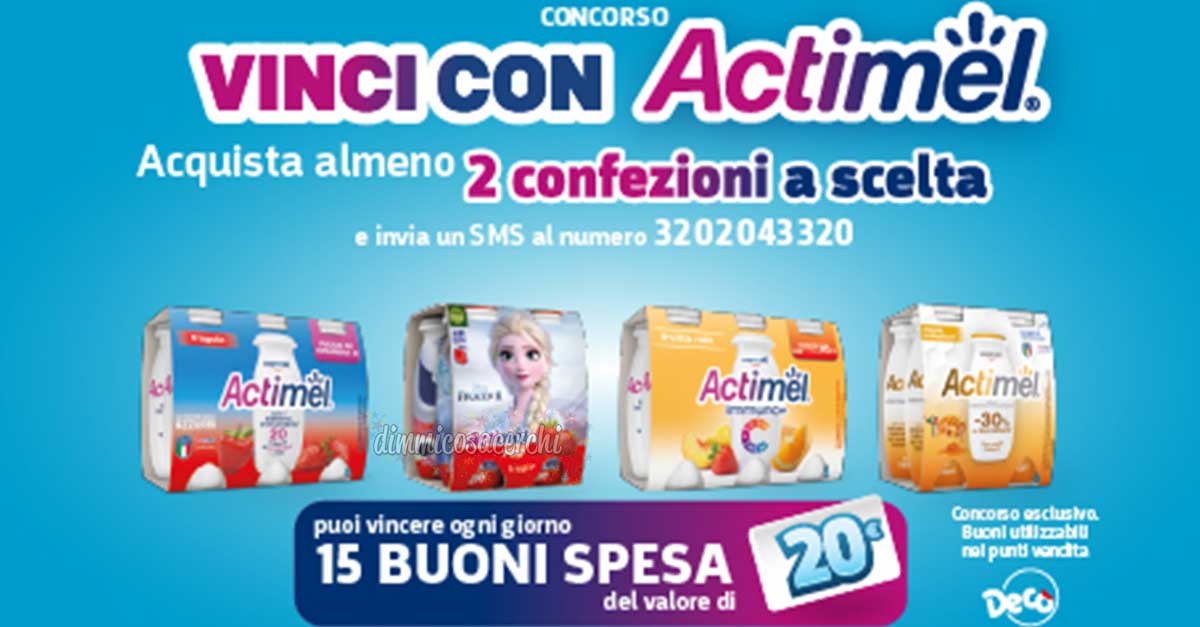 Vinci con Actimel (e Multicedi)