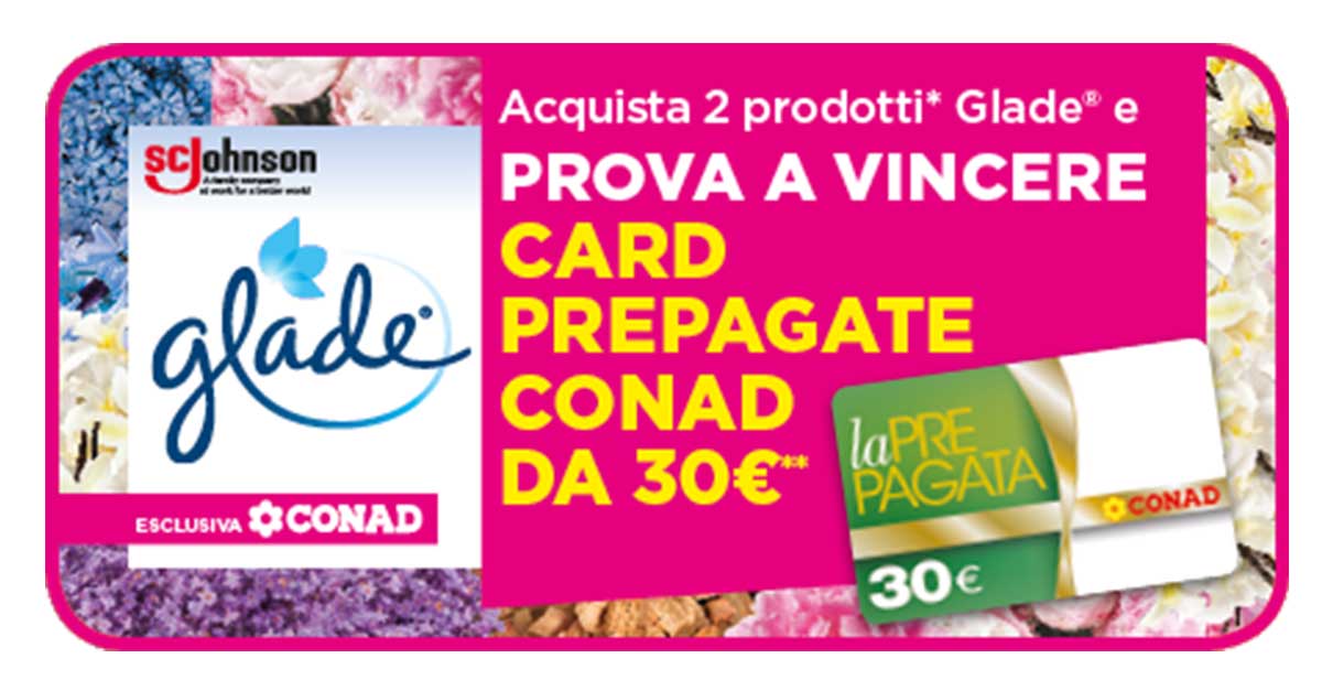 "Vinci con Glade card per la spesa Conad"