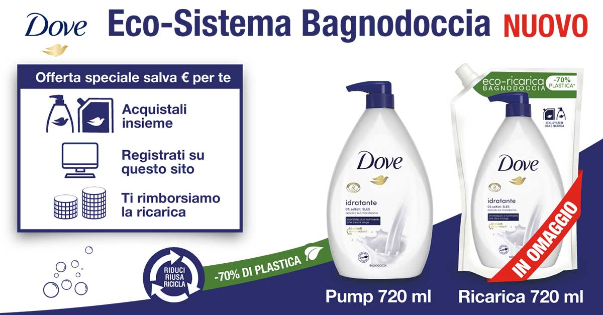 Dove "Ricarica e risparmia