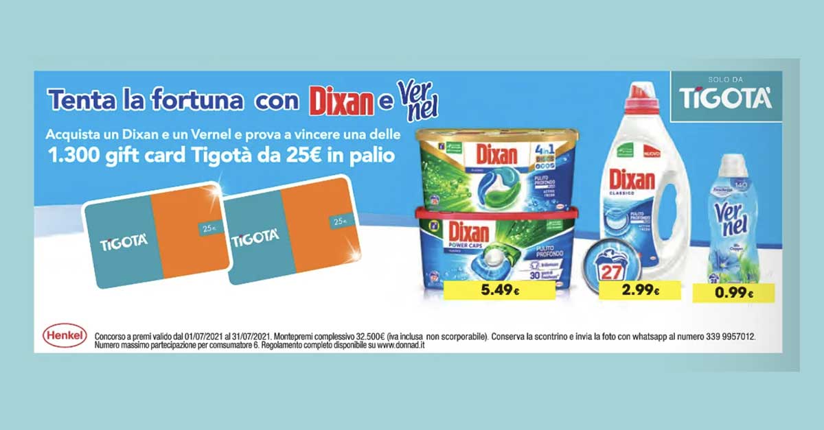 Tenta la fortuna con Dixan e Vernel