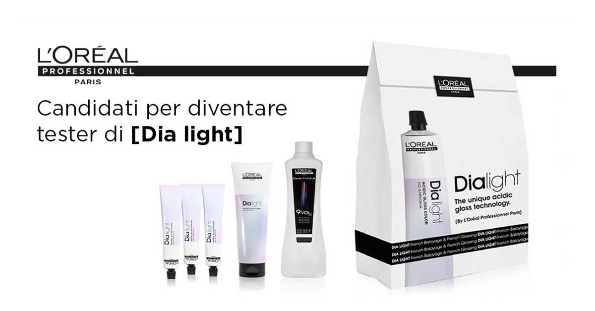 Diventa tester prodotti Dia Light L'Oreal Professionnel