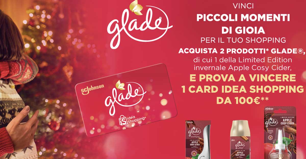 Vinci con Glade piccoli momenti di gioia per il tuo shopping