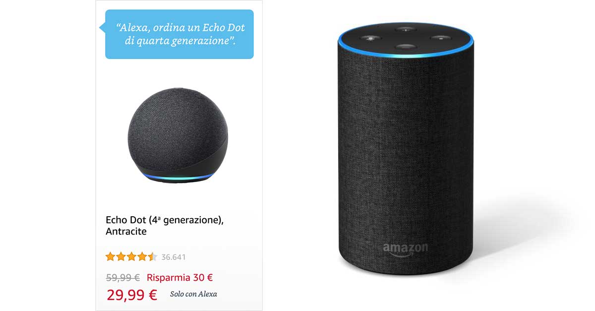 Fino al 40% di sconto sui dispositivi  se ordini con Alexa seguendo  queste indicazioni - DimmiCosaCerchi